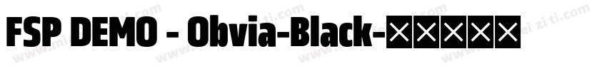FSP DEMO - Obvia-Black字体转换
